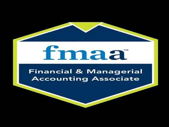 FMAA™ (Financial and Managerial Accounting Associate)